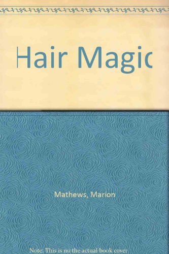 9780356104997: Hair Magic