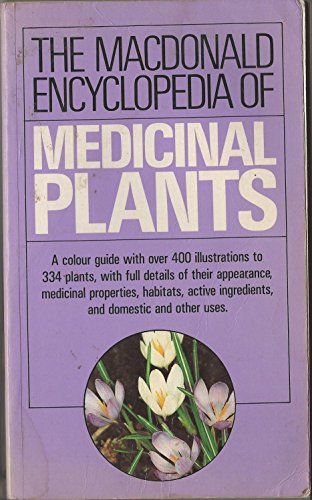 9780356105420: Mac Ency Medicinal Plants (Macdonald encyclopedias)