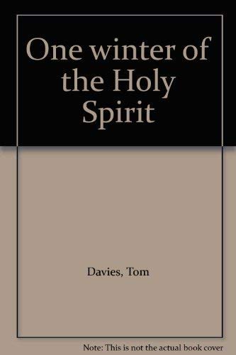 Stock image for One Winter of the Holy Spirit for sale by Sue Lloyd-Davies Books