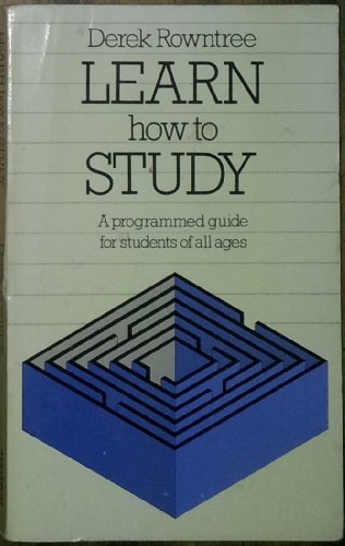 Imagen de archivo de Learn How to Study: A Guide for Students of All Ages a la venta por WorldofBooks