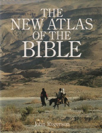 Beispielbild fr New Atlas of the Bible, The (An Equinox book) zum Verkauf von AwesomeBooks
