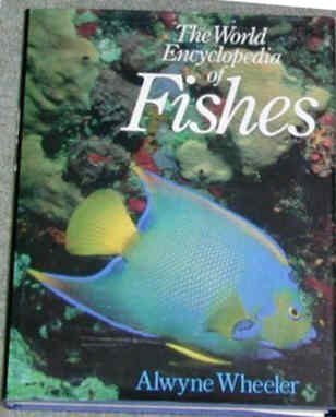 9780356107158: The world encyclopedia of fishes