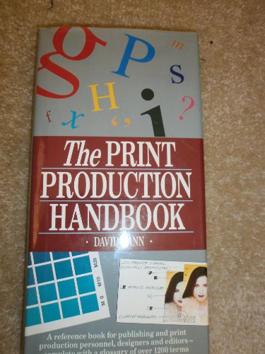 Beispielbild fr Print Production Handbook (Macdonald guide to) zum Verkauf von AwesomeBooks