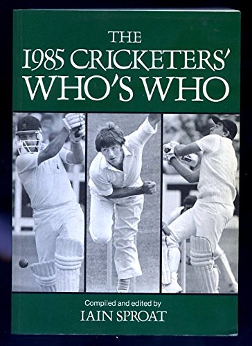 Beispielbild fr The 1985 Cricketers' Who's Who zum Verkauf von WorldofBooks
