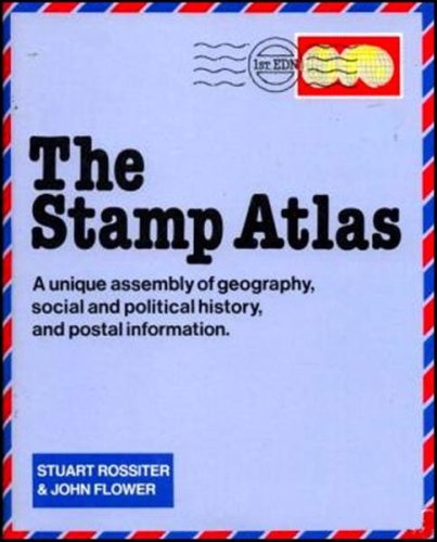 9780356108629: The Stamp Atlas - A unique assembly of geography, social & political history, and postal information.