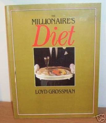 Stock image for The Millionaire's Diet for sale by Better World Books