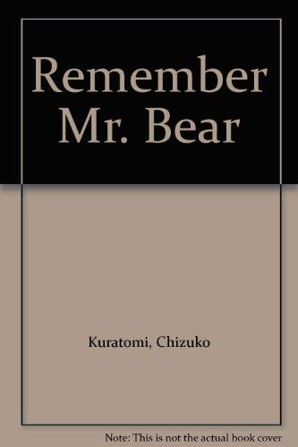 9780356110004: Remember Mr. Bear