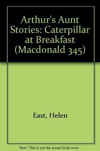 Arthur's Aunt Stories (Macdonald 345) (9780356111384) by Helen East