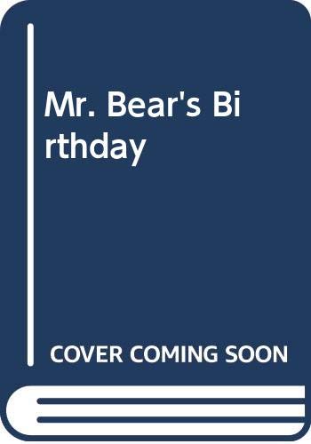 Stock image for Mr. Bear's Birthday for sale by WorldofBooks