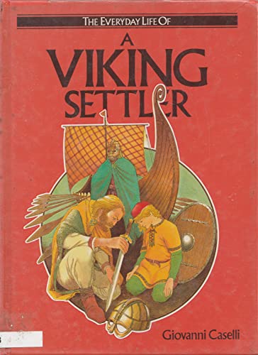 Imagen de archivo de Viking Settler, A (The Everyday life of) a la venta por WorldofBooks