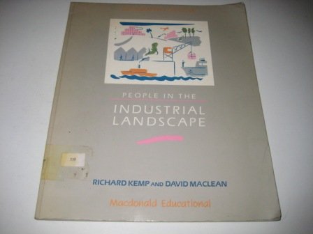 9780356114699: People in the Industrial Landscape (Geography for GCSE S.)