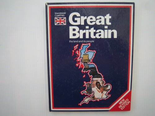 9780356115320: Great Britain: The Land and Its People (Countries S)