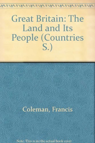 Imagen de archivo de Great Britain: The Land and Its People (Countries S.) a la venta por Goldstone Books