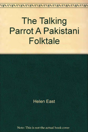 9780356115368: Talking Parrot: A Pakistani Folktale