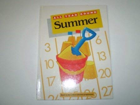 Beispielbild fr Summer (All Year Round S.) zum Verkauf von Reuseabook