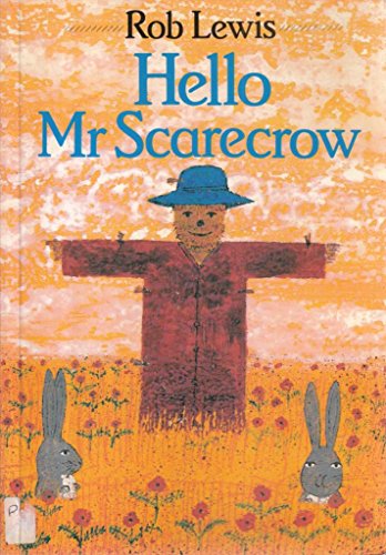 Hello Mr. Scarecrow (9780356117997) by Rob Lewis