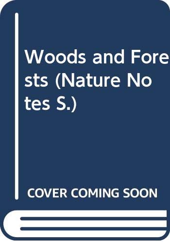 Woods and Forests (Nature Notes S.) (9780356119946) by Lionel Bender; Madeleine Bender