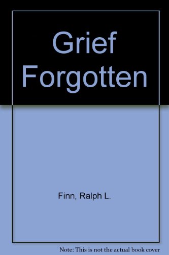 9780356120119: Grief Forgotten