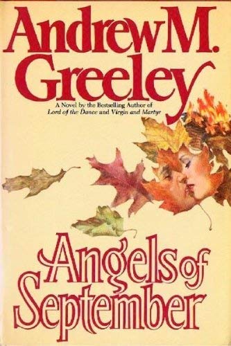 Angels of September (9780356121451) by GREELEY, Andrew M.