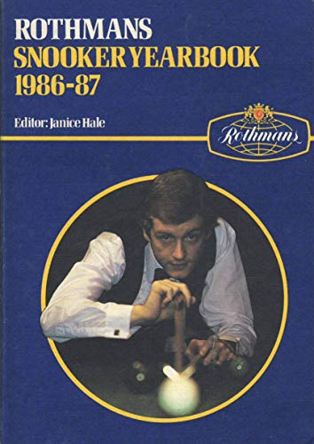 Beispielbild fr Rothman's Snooker Year Book 1986-87 zum Verkauf von AwesomeBooks