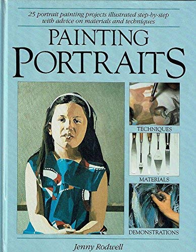 Beispielbild fr Painting Portraits zum Verkauf von WorldofBooks