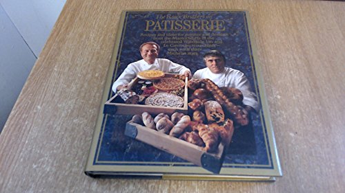 Stock image for The Roux Brothers On Patisserie for sale by AwesomeBooks