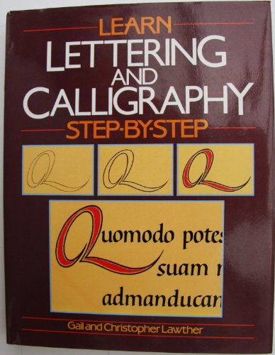 9780356124582: Learn Lettering and Calligraphy Step-by-step