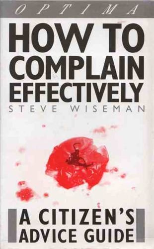 Stock image for How to Complain Effectively for sale by WorldofBooks