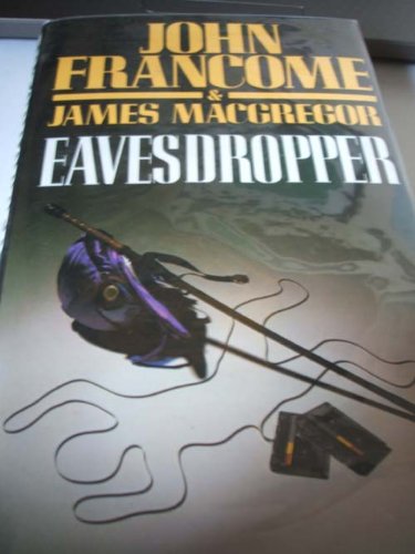 Imagen de archivo de Eavesdropper a la venta por Better World Books