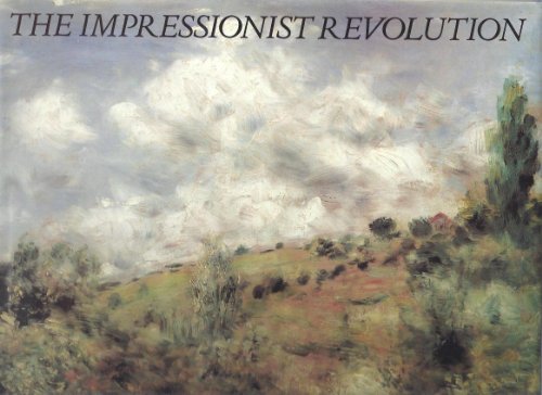 Stock image for Impressionist Revolution for sale by WorldofBooks