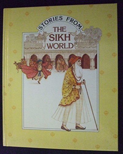 Beispielbild fr Stories from the Sikh World zum Verkauf von The Aviator's Bookshelf