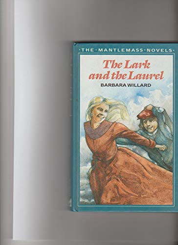 Stock image for Lark and the Laurel for sale by WorldofBooks