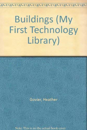 9780356132235: Buildings (My First Technology Library)