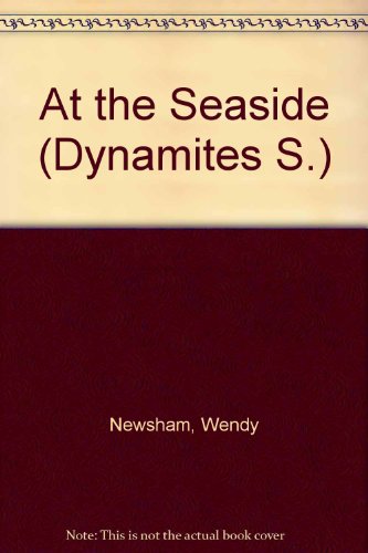 The Dynamites at the Seaside