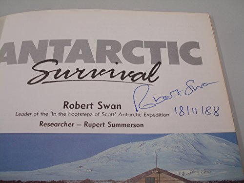 Stock image for Antarctic Survival for sale by AwesomeBooks