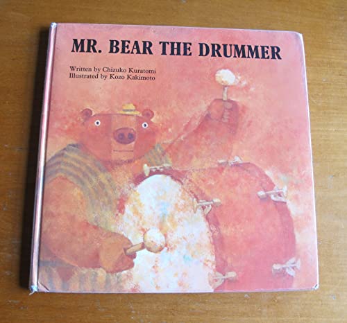 Stock image for Mr. Bear the Drummer (Mr Bear books) for sale by WorldofBooks