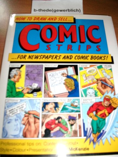 9780356138794: How To Draw & Sell Comic Strip