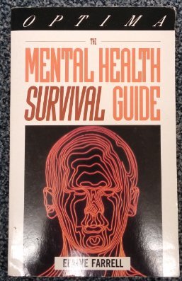 Imagen de archivo de The Mental Health Survival Guide a la venta por dsmbooks