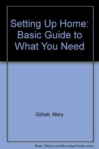 9780356144115: Setting Up Home: Basic Guide to What You Need