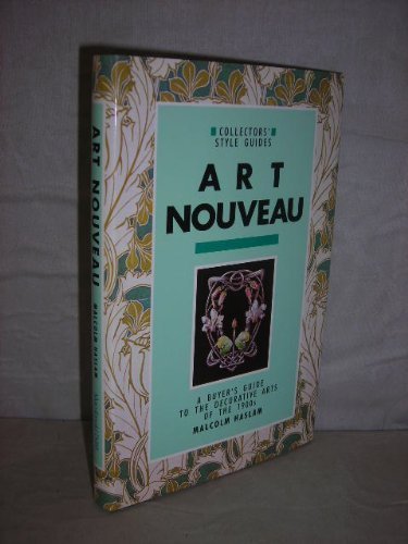 Beispielbild fr Art Nouveau (Collectors' style guides) zum Verkauf von WorldofBooks