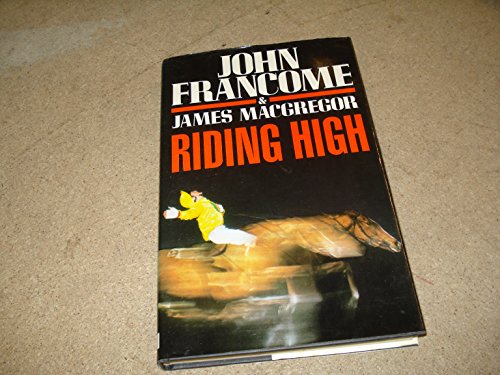 Imagen de archivo de Riding High a la venta por WorldofBooks