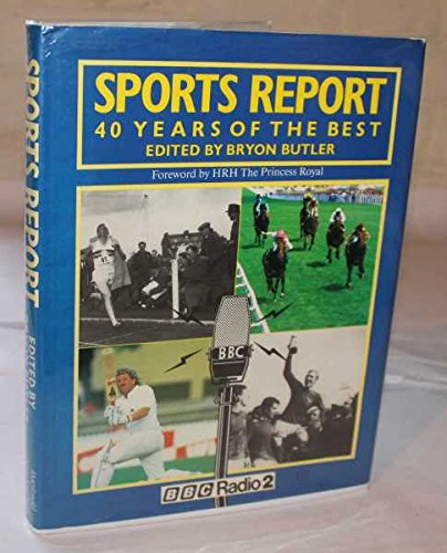 Beispielbild fr Sports Report: 40 Years of the Best zum Verkauf von WorldofBooks