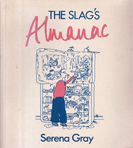 Beispielbild fr Slag's Almanack (A Queen Anne Press book) zum Verkauf von WorldofBooks