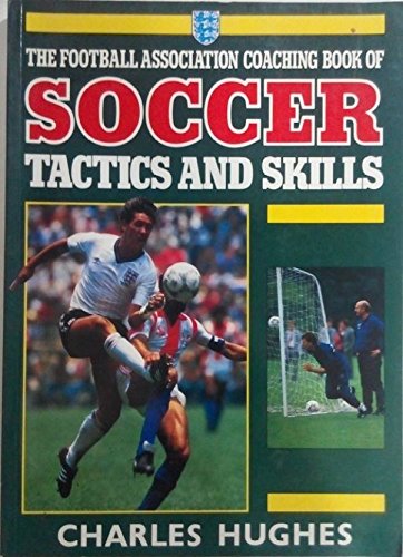 Beispielbild fr Football Association Coaching Book of Soccer zum Verkauf von ThriftBooks-Dallas