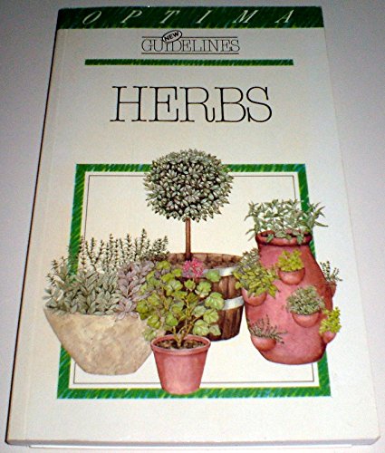 Stock image for Herbs (New Guidelines) for sale by AwesomeBooks