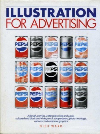Imagen de archivo de Illustration for Advertising a la venta por Better World Books: West
