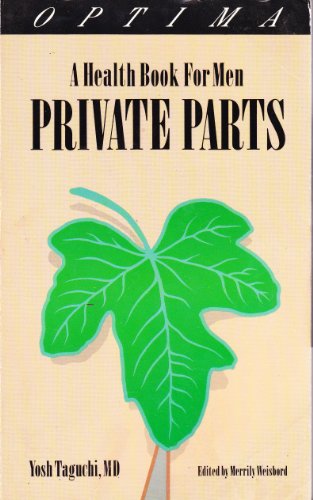 Stock image for Private Parts: Health Guide for Men for sale by AwesomeBooks