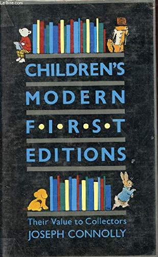 Stock image for Children's Modern First Editions : Their Value to Collectors for sale by Better World Books: West