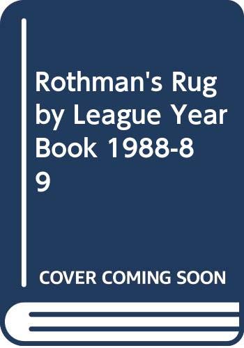 Stock image for Rothman's Rugby League Year Book 1988-89 for sale by WorldofBooks