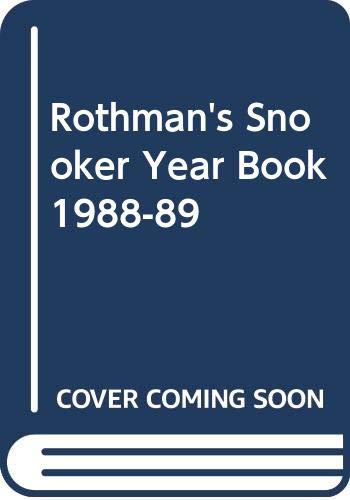 Imagen de archivo de Rothman's Snooker Year Book 1988-89 a la venta por WorldofBooks